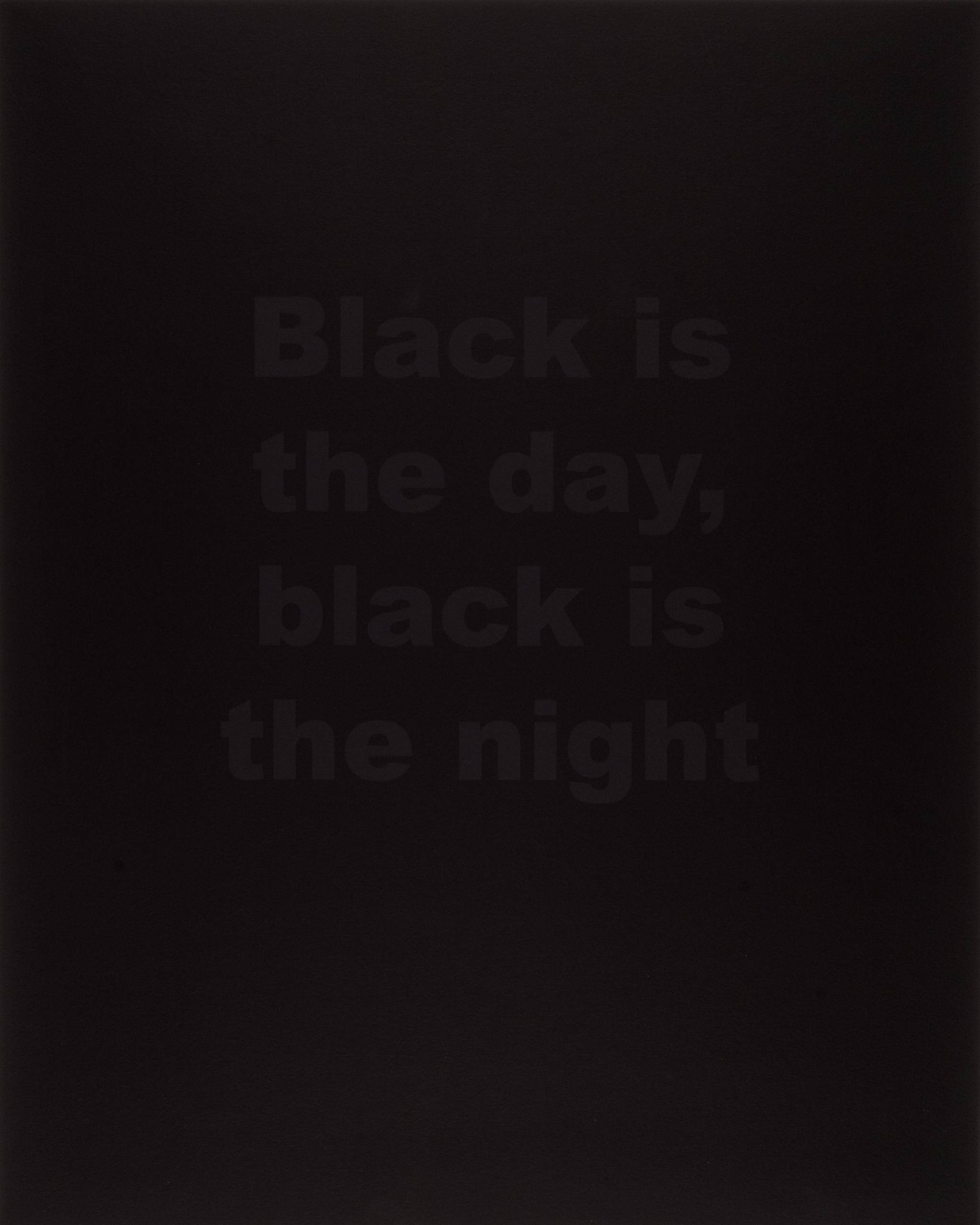 Black is the Day Black is the Night